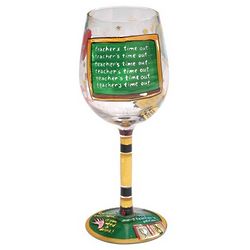 Teacher's Time Out Wine Glass