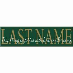 Love and Dreams Last Name Sign