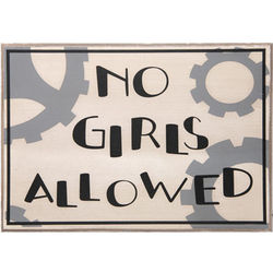 No Girls Allowed Plaque