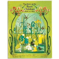 The Story of the Root Children Book