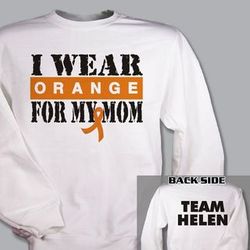 Personalized I Wear Orange Multiple Scleroses Sweatshirt