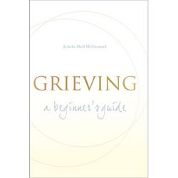 Grieving A Beginner's Guide Book