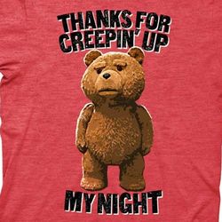 Thanks for Creepin' Ted Shirt