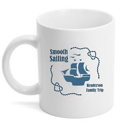 Personalized Smooth Sailing Family Trip Mug