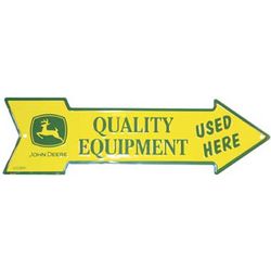 John Deere Quality Equipment Arrow Sign