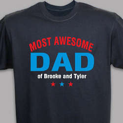 Personalized Most Awesome Parent T-Shirt