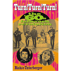 Turn! Turn! Turn! '60s Rock Revolution Book