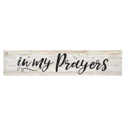 In My Prayers Small Wooden Plaque