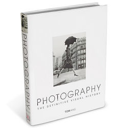 The Definitive Visual History of Photography Book