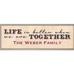Personalized Life Together Wall Sign