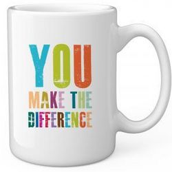 You Make The Difference Ceramic Mug