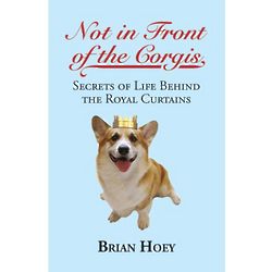 Not in Front of the Corgis Book About Queen Elizabeth