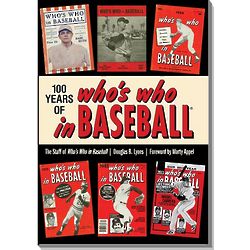 100 Years of Who's Who in Baseball Book