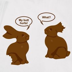 Talking Chocolate Bunnies Shirt