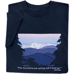 The Mountains are Calling and I Must Go Shirt