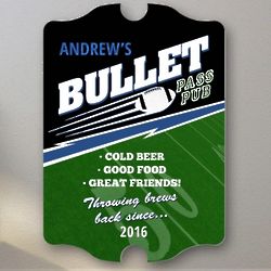 Bullet Pass Club Personalized Sign