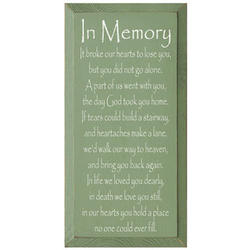 It Broke Our Hearts In Memory Plaque