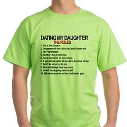 Dating My Daughter - The Rules Green T-Shirt