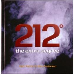 212 Degrees The Extra Degree Book