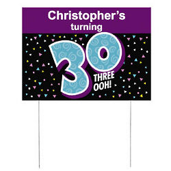 Personalized Look Who's 30 Yard Sign