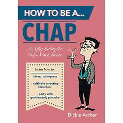 How to Be a Chap Book for Gents