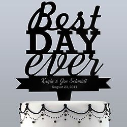 Personalized Best Day Ever Cake Topper