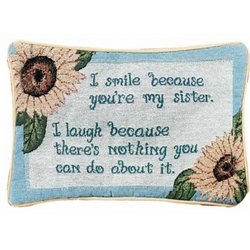 I Smile Because You're My Sister Pillow - FindGift.com