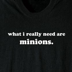 What I Really Need Shirt