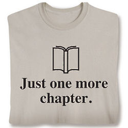 Just One More Chapter Book T-Shirt