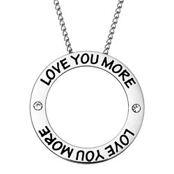 Love You More Eternity Circle Pendant