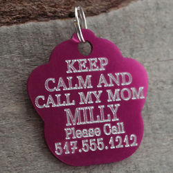 Keep Calm and Call My Mom Personalized Pet ID Tag