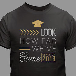 Graduate's Personalized How Far We've Come T-Shirt