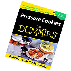 Pressure Cooking for Dummies Cookbook