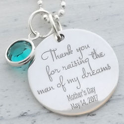 Thank You for Raising the Man of My Dreams Personalized Necklace