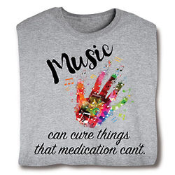 Music Can Cure Things T-Shirt