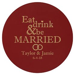 Personalized Eat, Drink & Be Married Lazy Susan