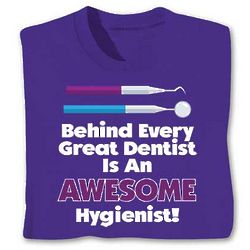 An Awesome Hygienist T-Shirt
