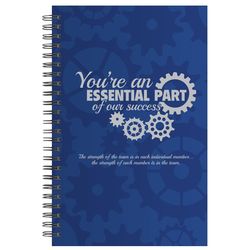 You're An Essential Part of Our Sucess Spiral Notebook