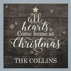 Personalized All Hearts Come Home at Christmas Canvas Print