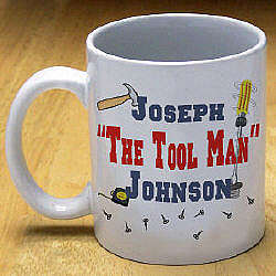 Personalized "The Tool Man" Coffee Mug