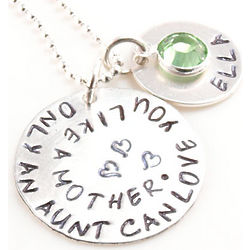 Personalized Only an Aunt Can Love You Like a Mother Necklace