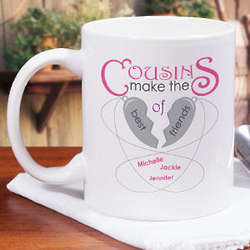 Personalized Cousins Make The Best of Friends Mug