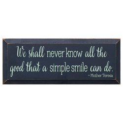 All The Good A Smile Can Do Plaque