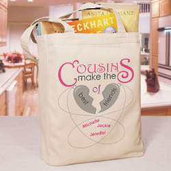 Personalized Cousins Make the Best Friends Tote