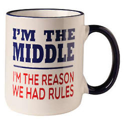 I'm the Middle Child Rules Mug
