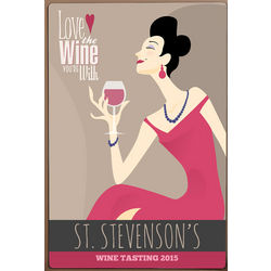 Personalized Love the Wine You're With Metal Bar Sign