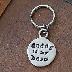 Daddy Is My Hero Keychain