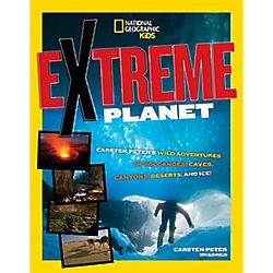 National Geographic Extreme Planet Book for Kids