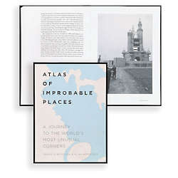 Atlas of Improbable Places Book