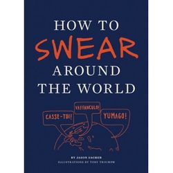How to Swear Around the World Book